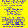 Devil or Holy Spirit, Ephesians 4