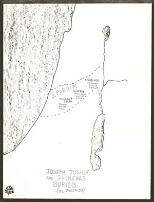 Joshua 24:29-33 - details and locations on a map of the burial of Joseph, Joshua and Phinehas in the Promised Land. 