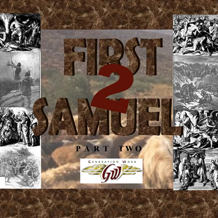 Part Two of First Samuel Verse by Verse