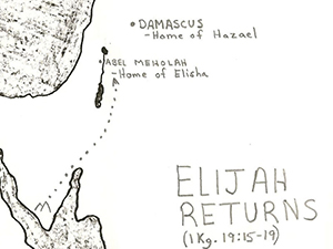 1 Kings 19:15-19  Elijah Returns