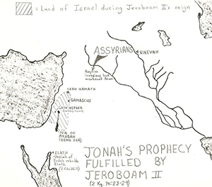 2 Kings 14:23-29  Jonah's Prophecy Fulfilled by Jeroboam II